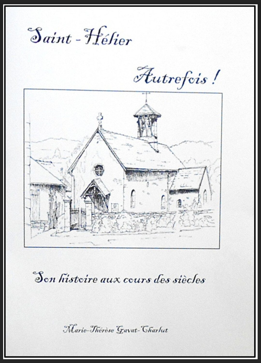 Saint-Hélier Autrefois
